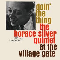 Horace Silver - Doin' the Thing (At the Village Gate) [1988 Reissue]