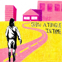 Man/Woman/Chainsaw - Grow A Tongue In Time