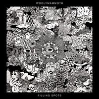 Woolymammoth - Filling Spots