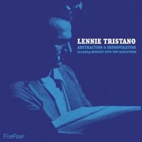Lennie Tristano - Abstraction & Improvisation