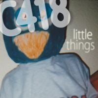 C418 - little things
