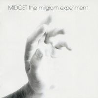 Midget - The Milgram Experiment