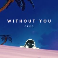 Creo - Without You