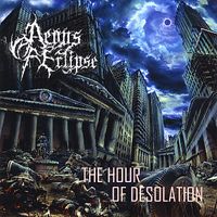 Aeons Of Eclipse - The Hour of Desolation