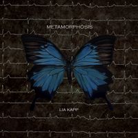Lia Kapp - Metamorph&ouml;sis