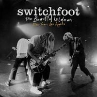 Switchfoot - The Beautiful Letdown - Live from Los Angeles