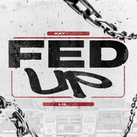 Kay Flock - Fed Up