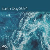Anjunadeep - Anjunadeep presents Earth Day 2024