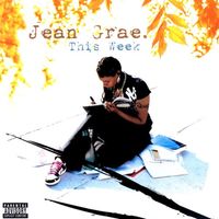 Jean Grae - This Week