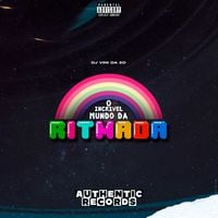 DJ VINI DA ZO - O Incrivel Mundo da Ritmada