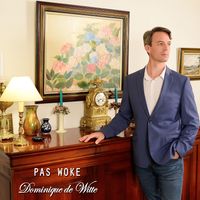 Dominique De Witte - Pas woke