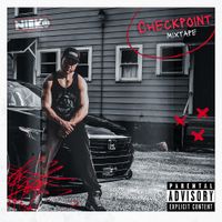 Nieko - Checkpoint Mixtape