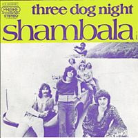 Three Dog Night - Shambala