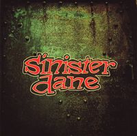 Sinister Dane - Sinister Dane