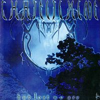 Chastisement - ...But Lost We Are