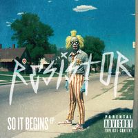 Resistor - So It Begins EP