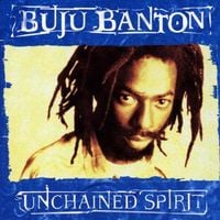 Buju Banton - Unchained Spirit