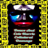 Deuce - Collateral Damage