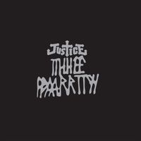 Justice - Tthhee Ppaarrttyy