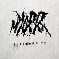 Madd Maxxx - Dirtcore 24