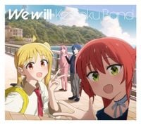 結束バンド [kessoku band] - We will