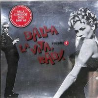 Various Artists - Balla La Vita, Baby. Vol. 2