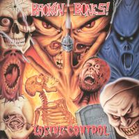 Broken Bones - Losing Control