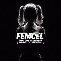 Rose Mulet - Femcel (You Got Rejected)