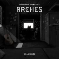 Anthemics - Arches (The Original Soundtrack)
