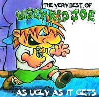 Ugly Kid Joe - The Very Best of Ugly Kid Joe: As Ugly as It Gets