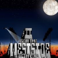 Dom Kennedy - From the Westside with Love, II