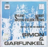 Simon & Garfunkel - Seven O'Clock News / Silent Night