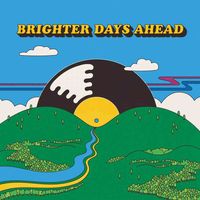 Various Artists - Brighter Days Ahead