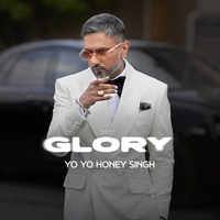 Yo Yo Honey Singh - GLORY