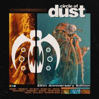 Circle of Dust - Circle Of Dust (25th Anniversary Edition)