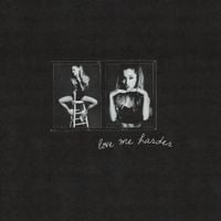 Ariana Grande - Love Me Harder