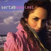Sertab Erener - Aşk &Ouml;lmez
