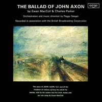 Peggy Seeger - The Ballad of John Axon