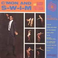 Bobby Freeman - C'mon and S-W-I-M