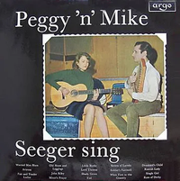 Peggy Seeger - Peggy 'n' Mike Seeger Sing