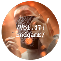 Endgame - Liminal Sounds Vol. 47