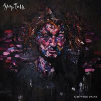 Sleep Talk - Growing Pains