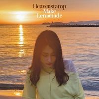 Heavenstamp - Make Lemonade