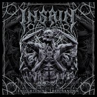 Insain - Enlightening the Unknown