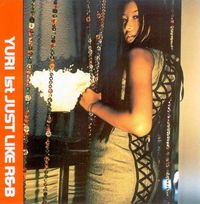 유리 - Just Like R&B