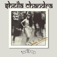 Sheila Chandra - Out on My Own