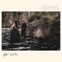 Amaral - Ah&iacute; Est&aacute;s