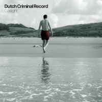Dutch Criminal Record - Gaslight