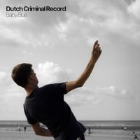 Dutch Criminal Record - Baby Blue