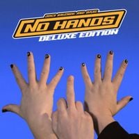Joey Valence & Brae - NO HANDS (Deluxe Edition)